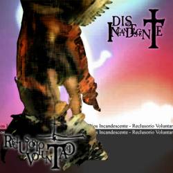 Dios Incandescente : Reclusorio Voluntario (Single I)